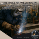 The Role of Welding in Ontario’s Growing Manufacturing Sector
